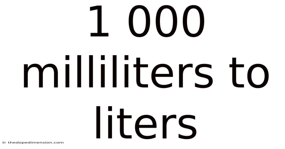1 000 Milliliters To Liters