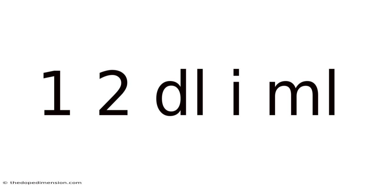 1 2 Dl I Ml