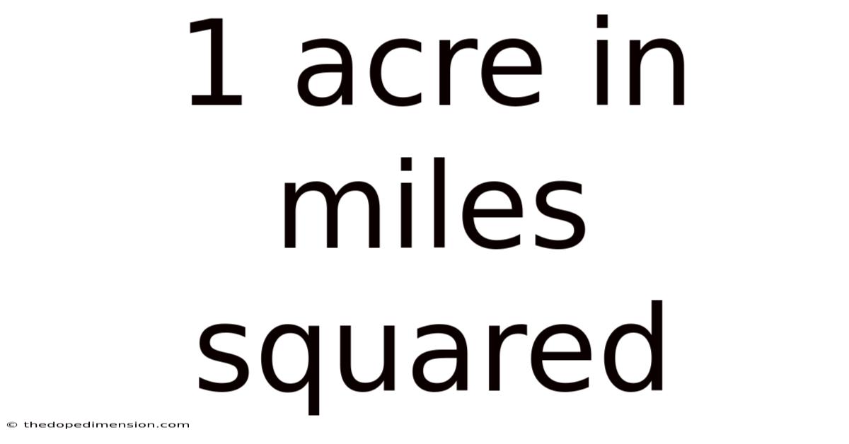 1 Acre In Miles Squared