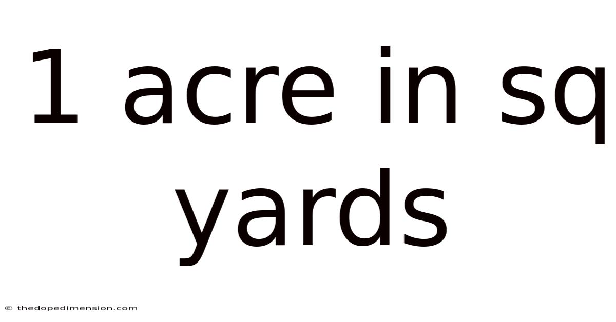 1 Acre In Sq Yards