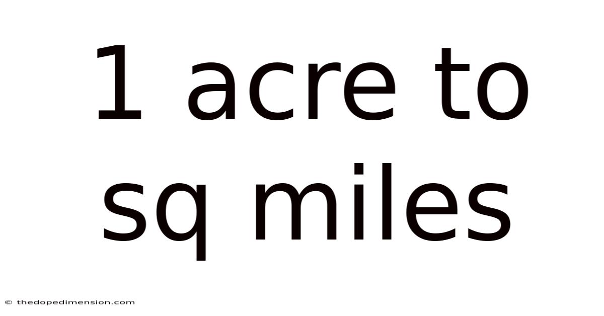 1 Acre To Sq Miles
