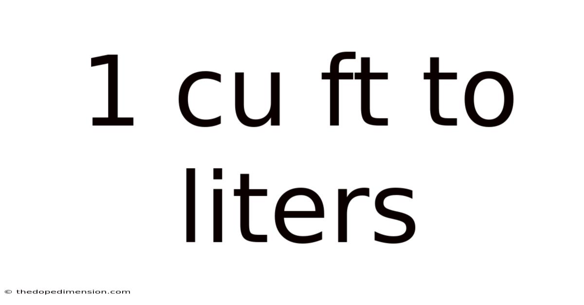 1 Cu Ft To Liters