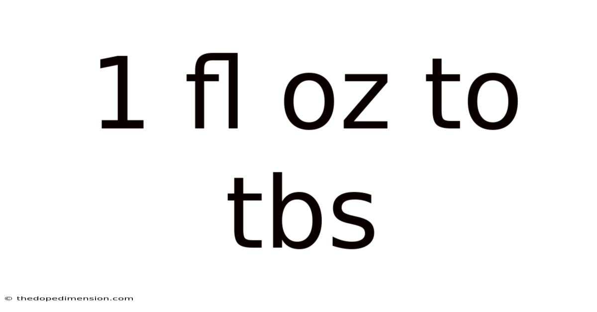 1 Fl Oz To Tbs