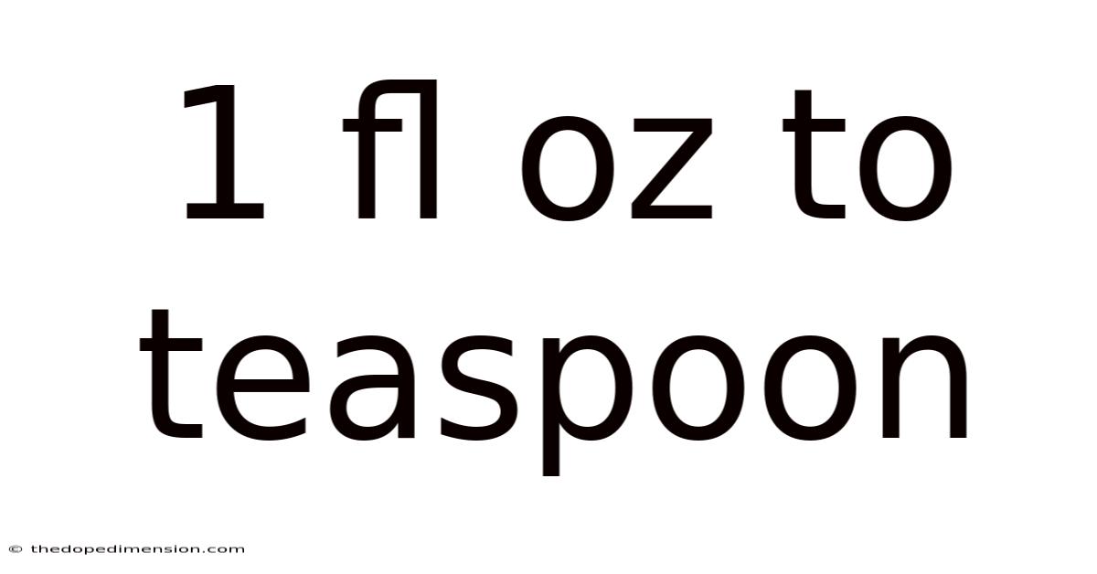 1 Fl Oz To Teaspoon