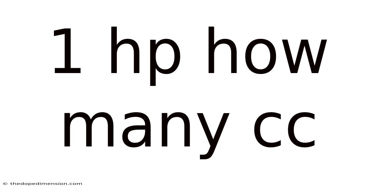 1 Hp How Many Cc