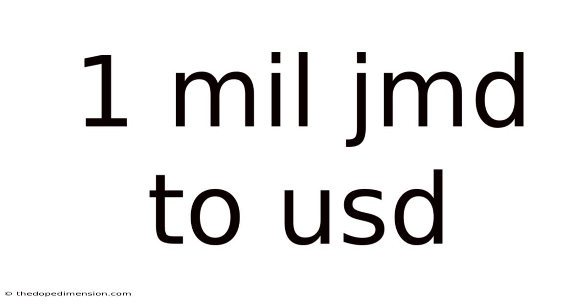1 Mil Jmd To Usd