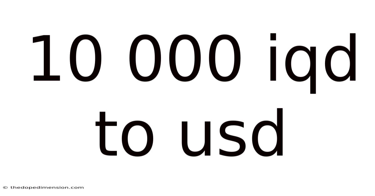 10 000 Iqd To Usd