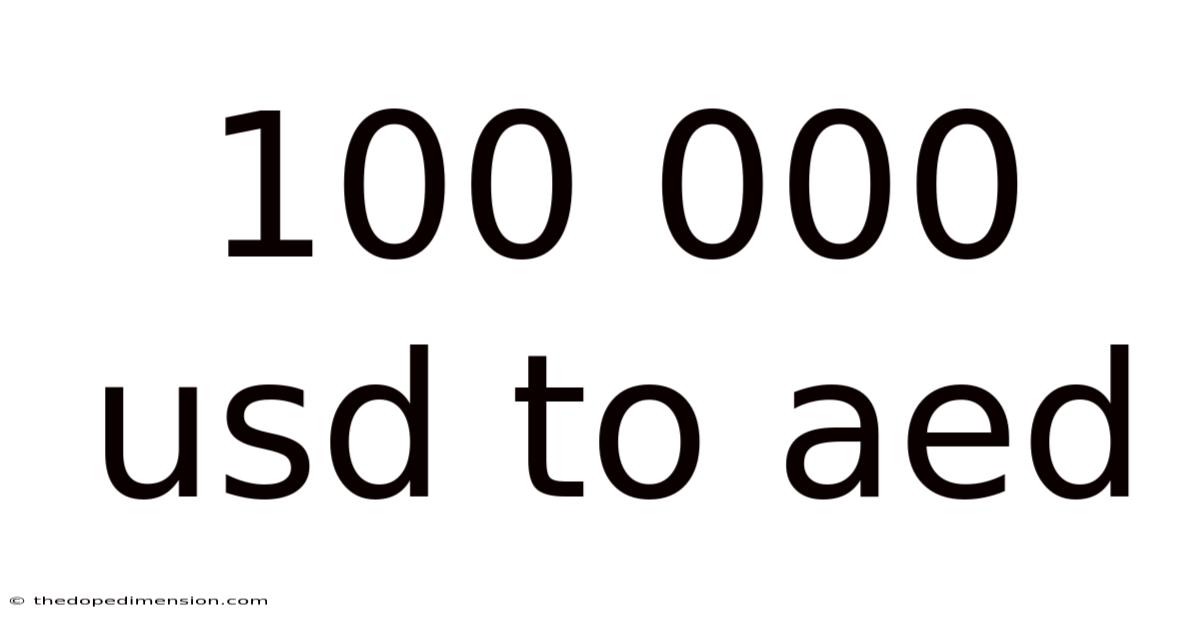 100 000 Usd To Aed