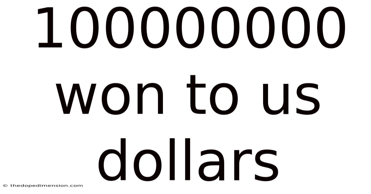 100000000 Won To Us Dollars
