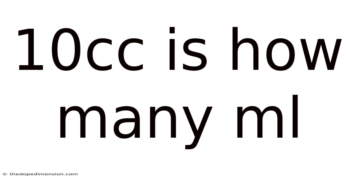 10cc Is How Many Ml