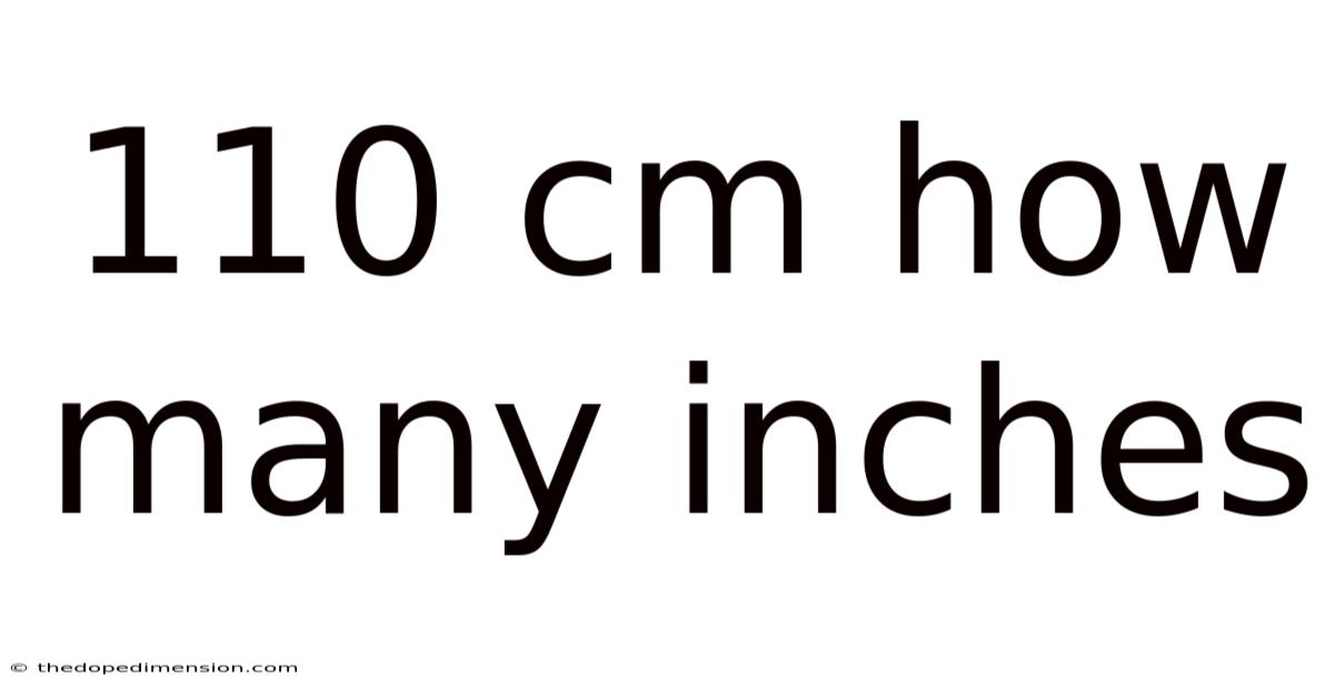 110 Cm How Many Inches