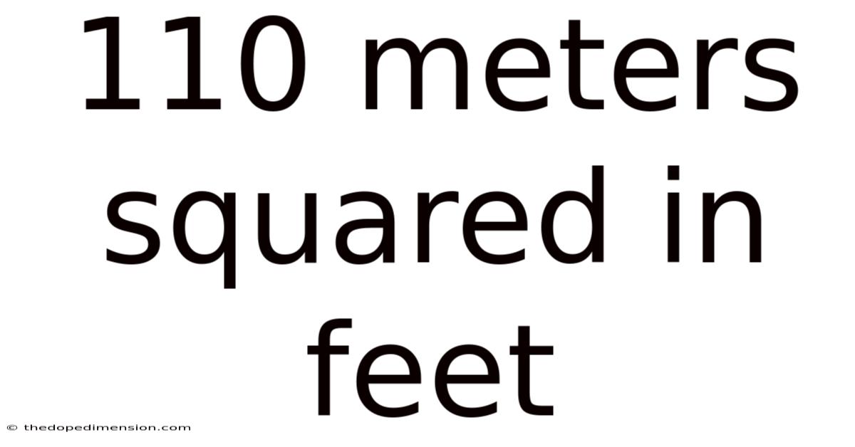 110 Meters Squared In Feet