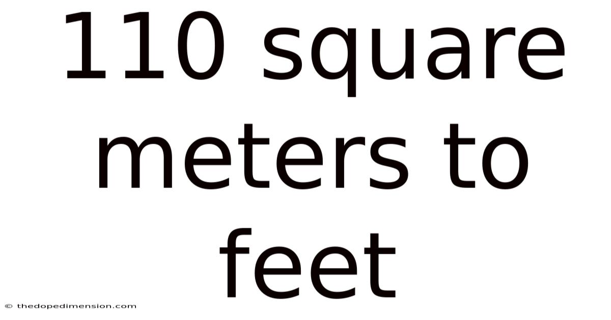 110 Square Meters To Feet