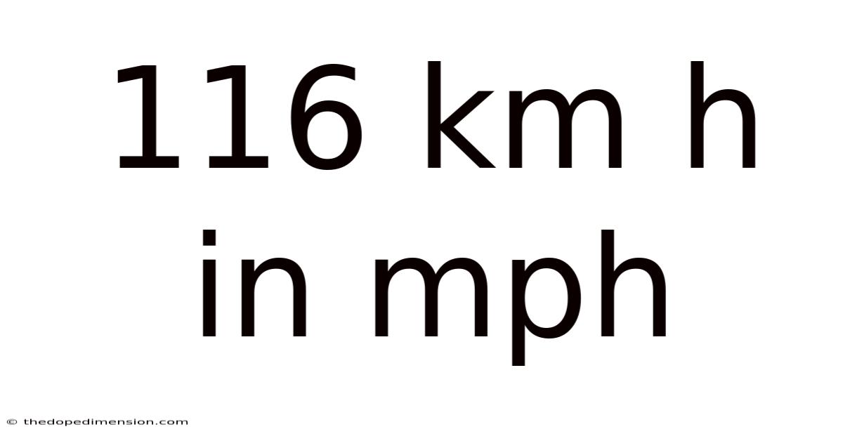 116 Km H In Mph