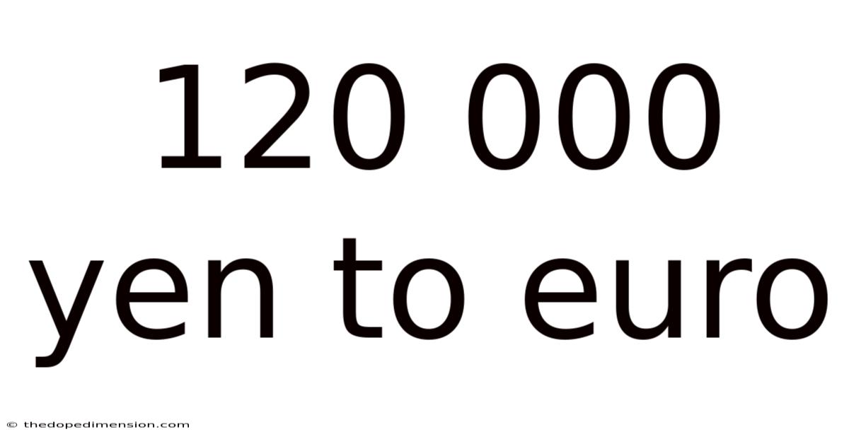 120 000 Yen To Euro