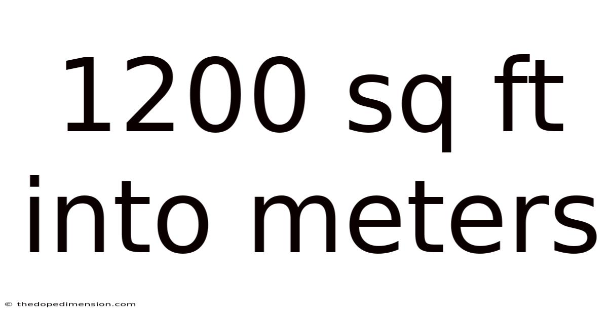 1200 Sq Ft Into Meters