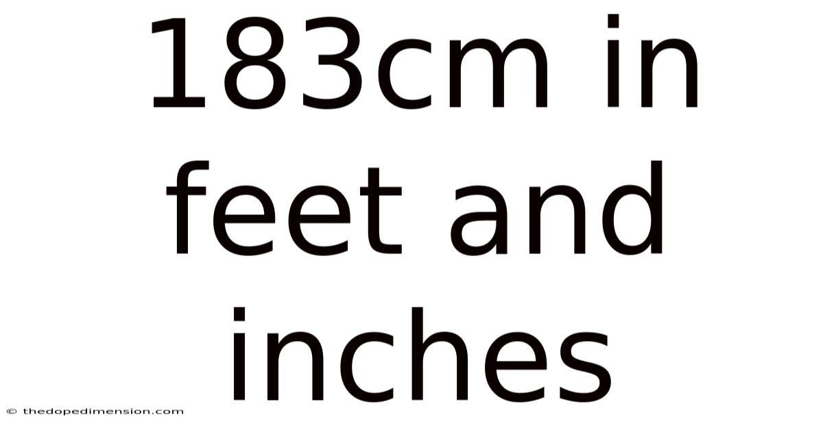 183cm In Feet And Inches