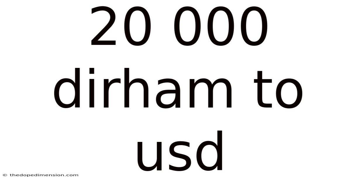 20 000 Dirham To Usd