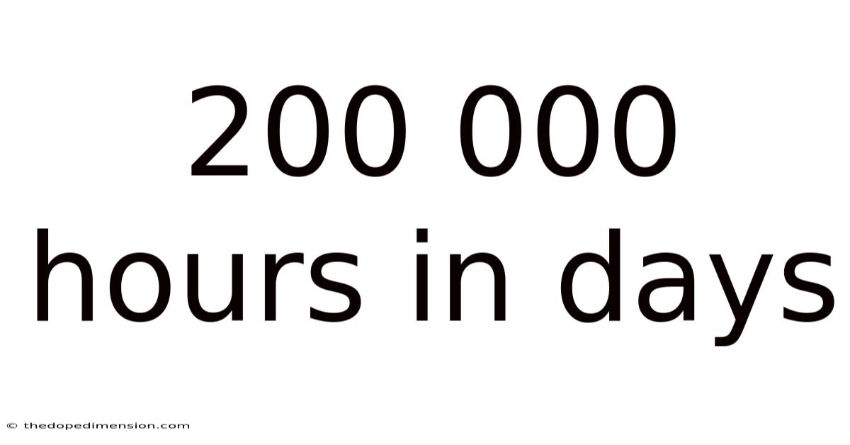 200 000 Hours In Days