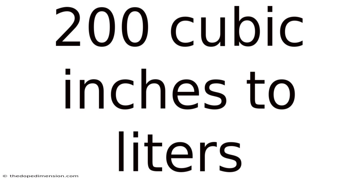 200 Cubic Inches To Liters