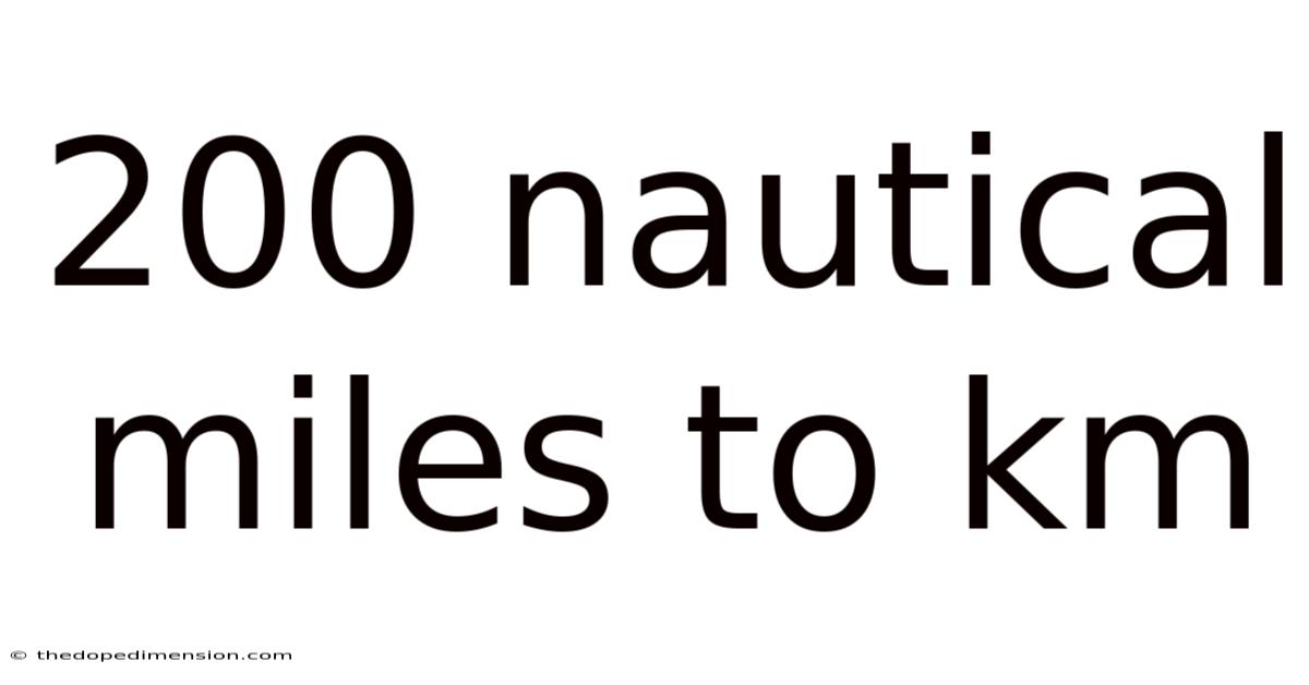 200 Nautical Miles To Km