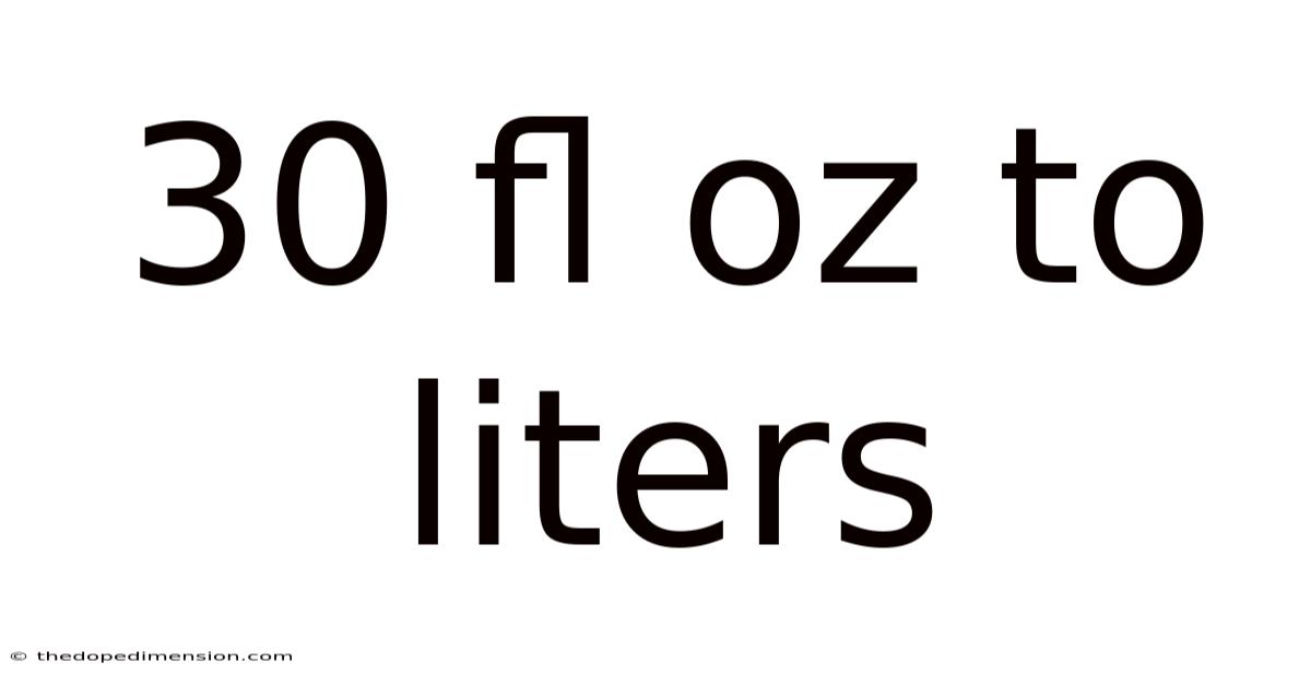 30 Fl Oz To Liters