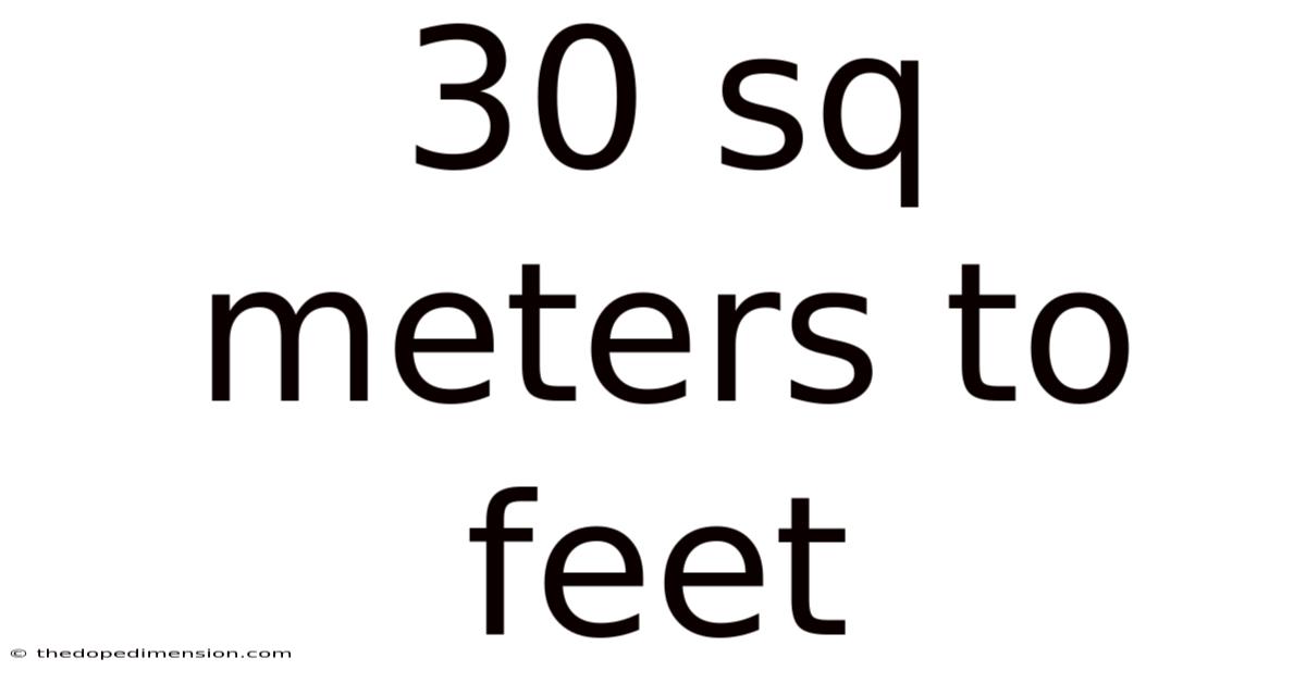 30 Sq Meters To Feet