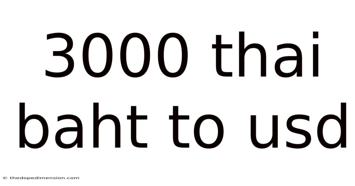 3000 Thai Baht To Usd