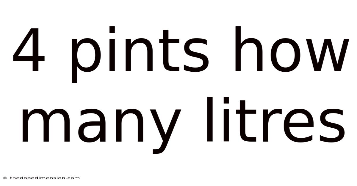 4 Pints How Many Litres