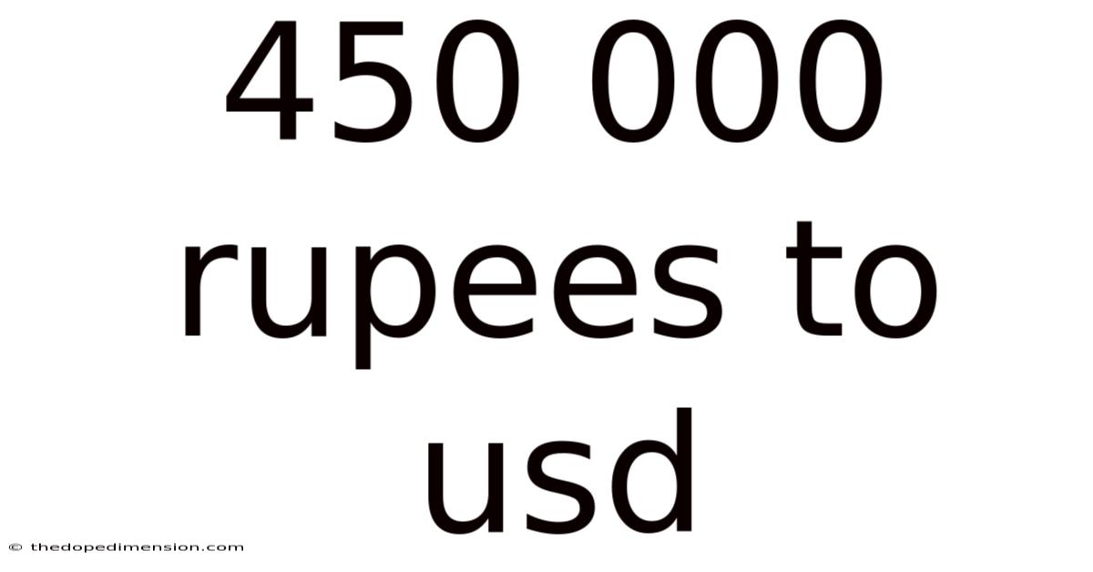 450 000 Rupees To Usd