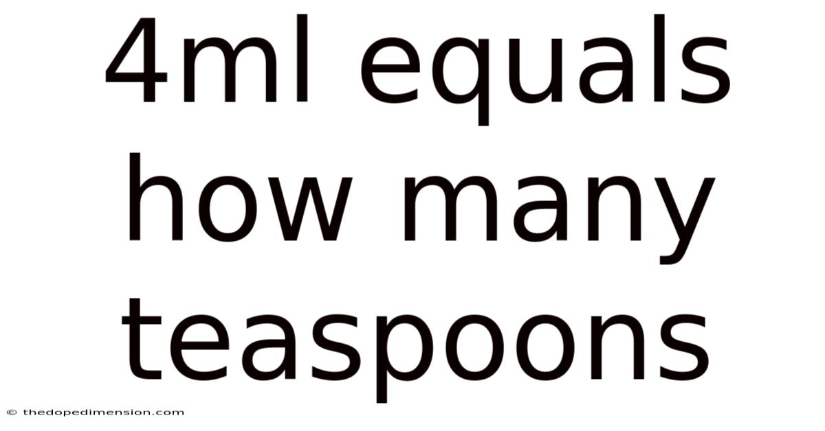 4ml Equals How Many Teaspoons