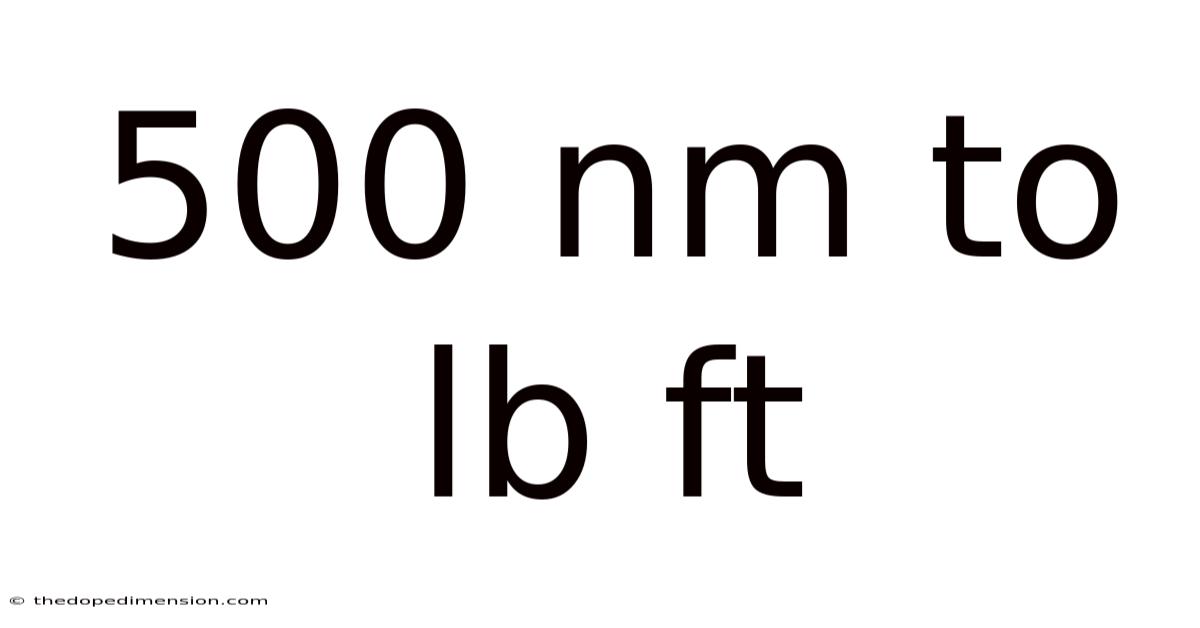 500 Nm To Lb Ft