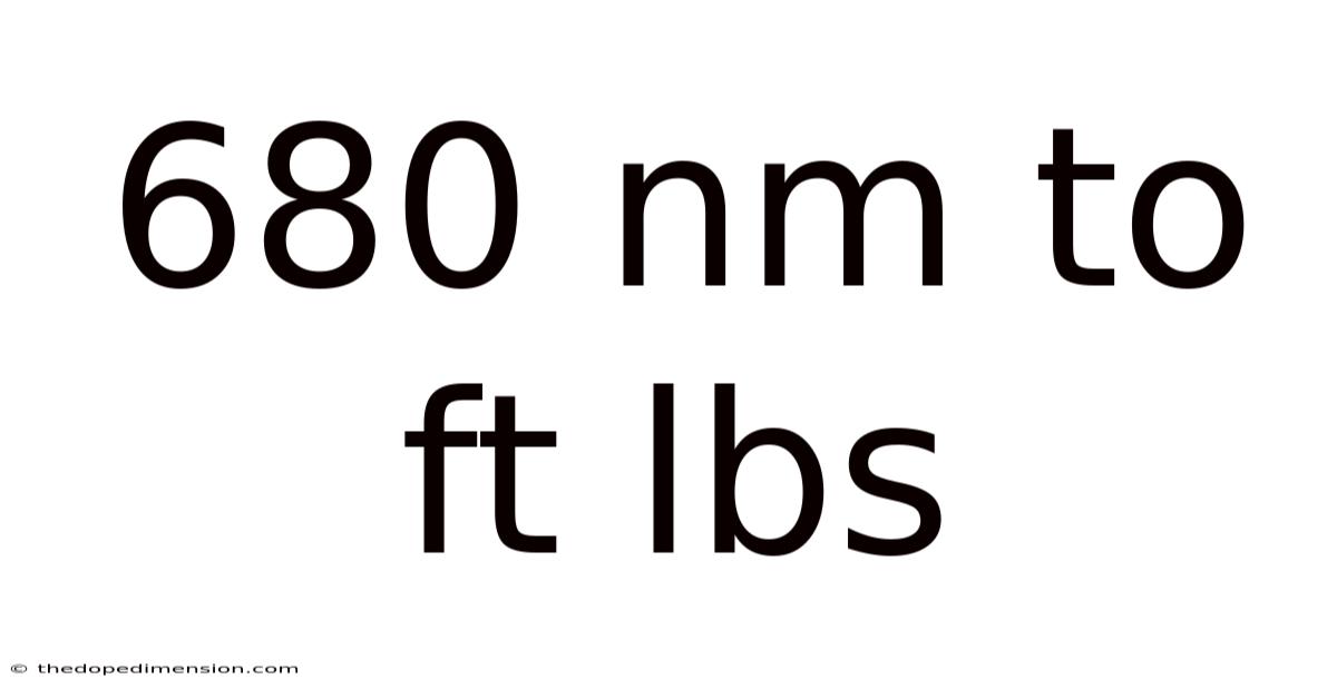 680 Nm To Ft Lbs