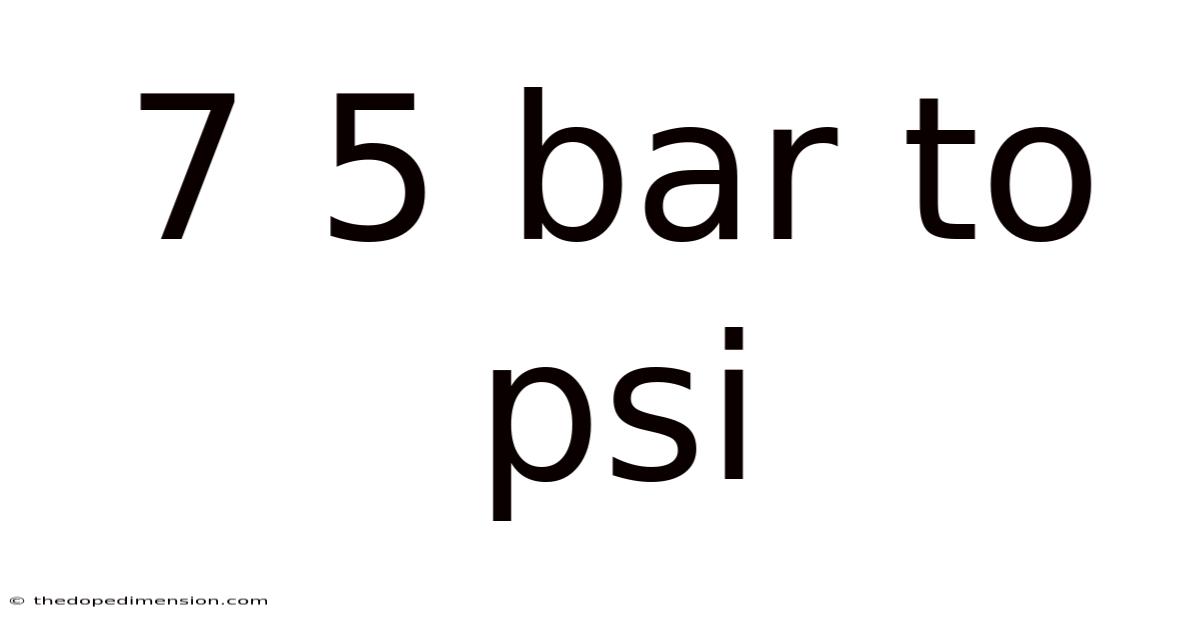7 5 Bar To Psi