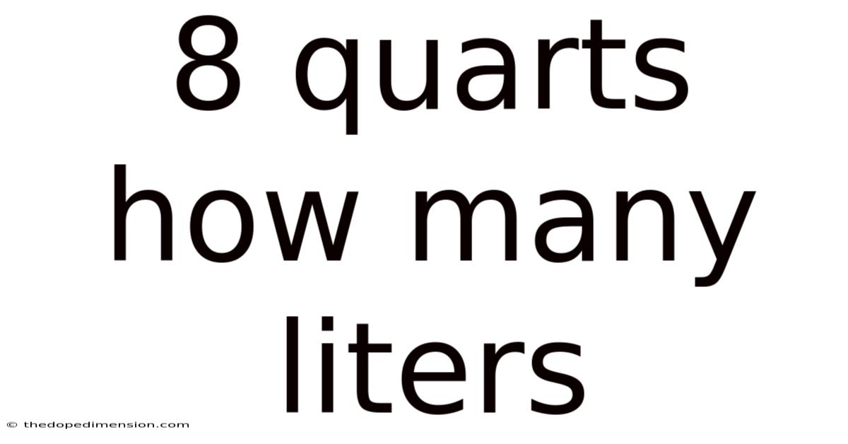 8 Quarts How Many Liters