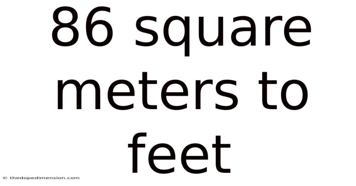 86 Square Meters To Feet