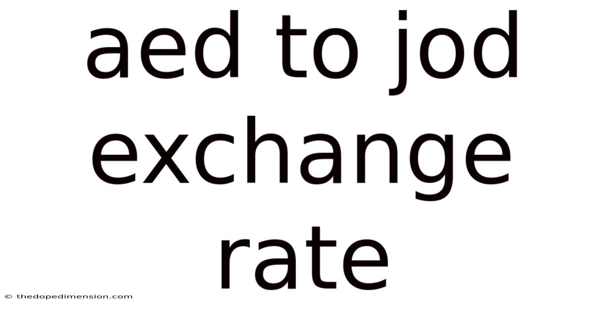 Aed To Jod Exchange Rate