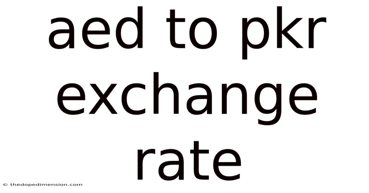Aed To Pkr Exchange Rate