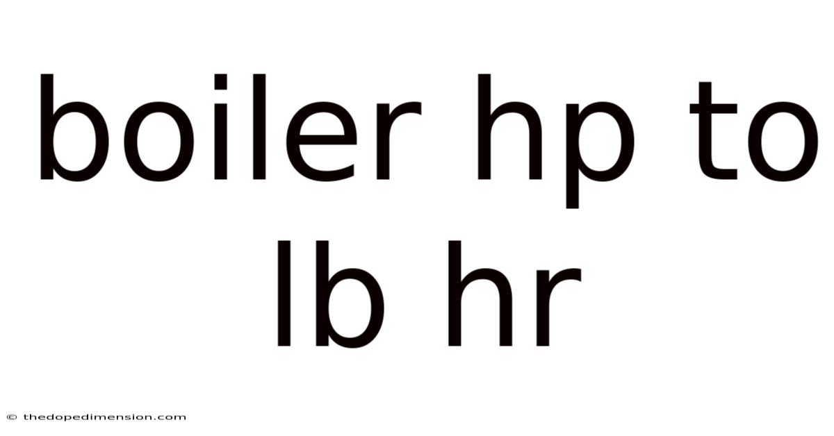 Boiler Hp To Lb Hr
