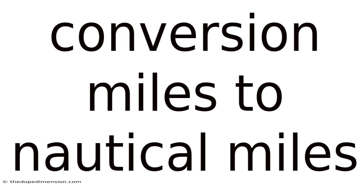 Conversion Miles To Nautical Miles