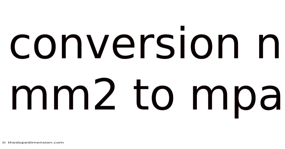 Conversion N Mm2 To Mpa