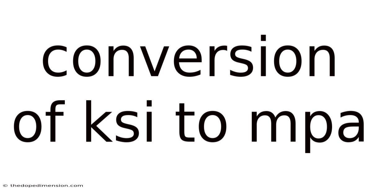 Conversion Of Ksi To Mpa