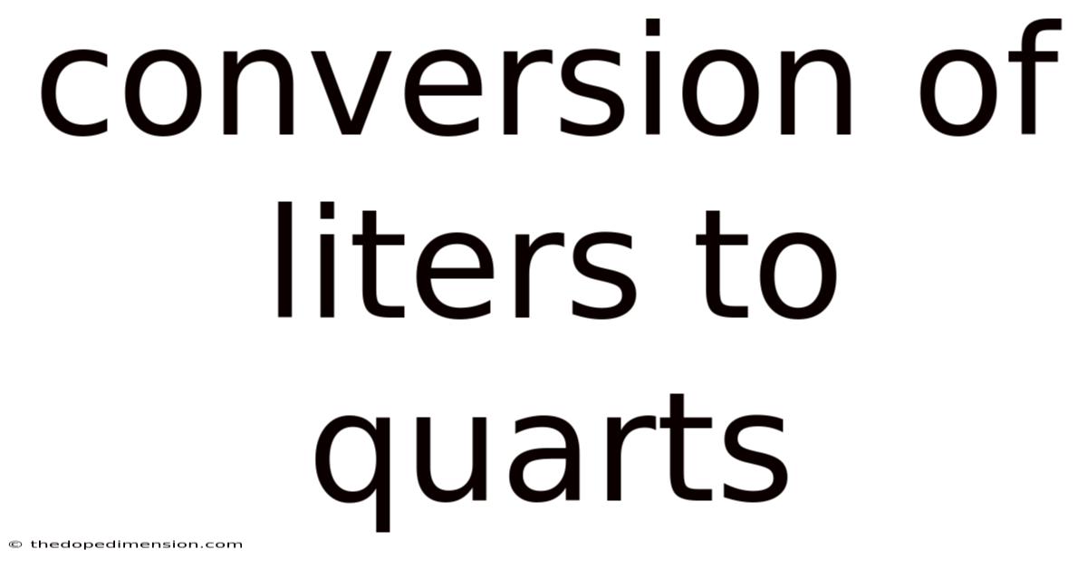 Conversion Of Liters To Quarts