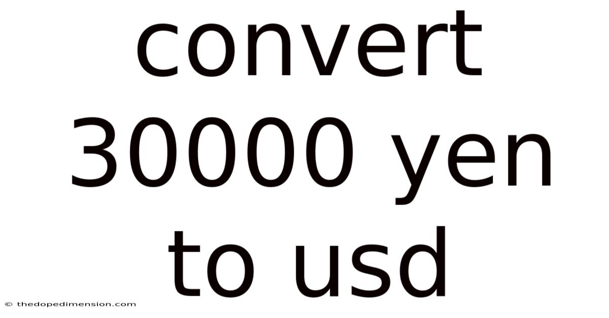 Convert 30000 Yen To Usd