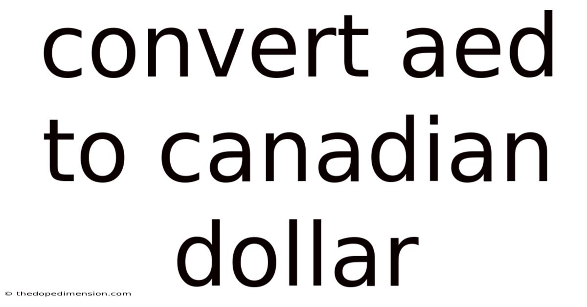 Convert Aed To Canadian Dollar