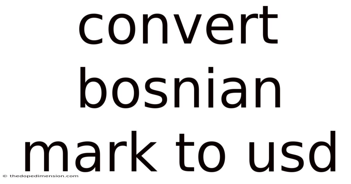 Convert Bosnian Mark To Usd