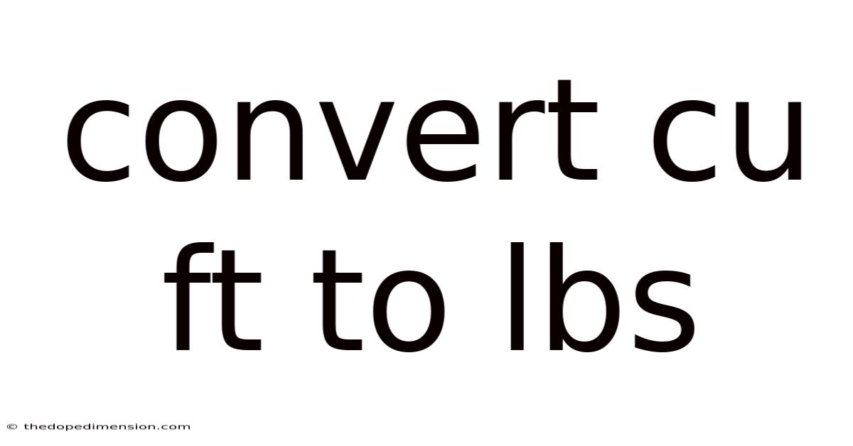 Convert Cu Ft To Lbs