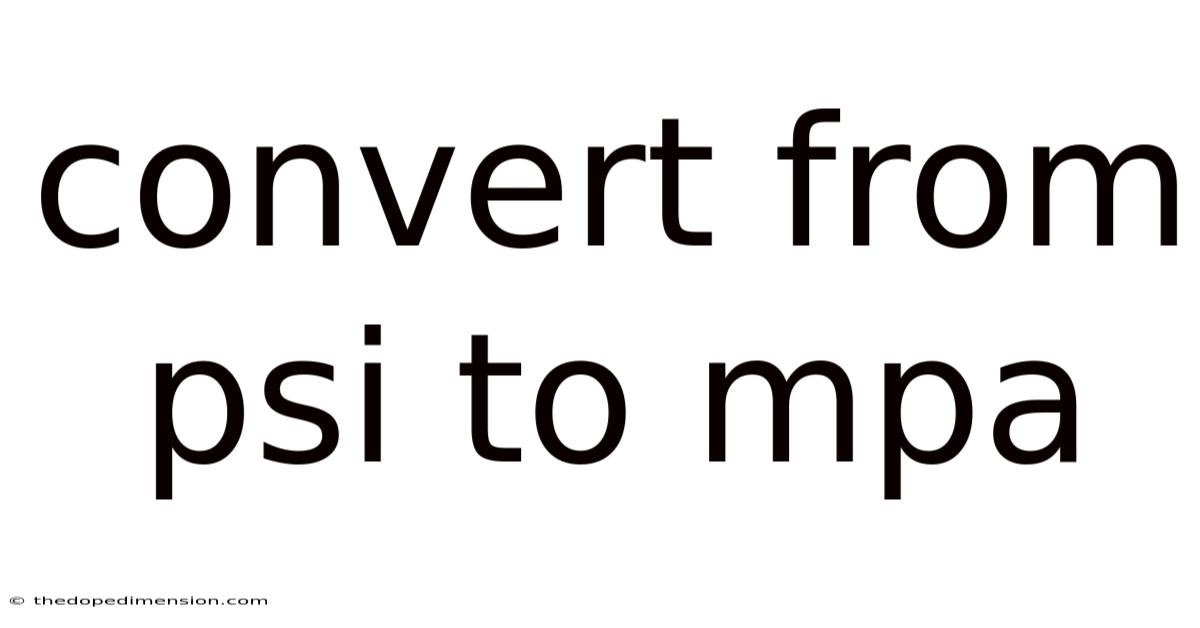 Convert From Psi To Mpa