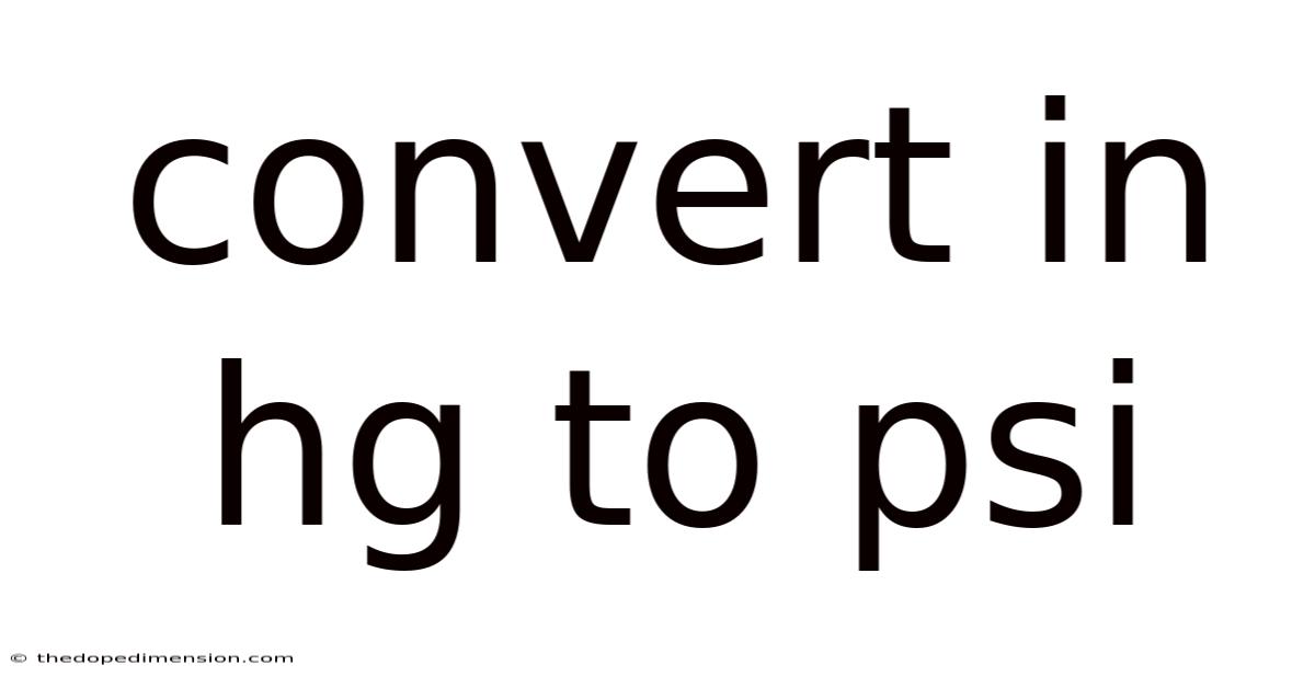 Convert In Hg To Psi