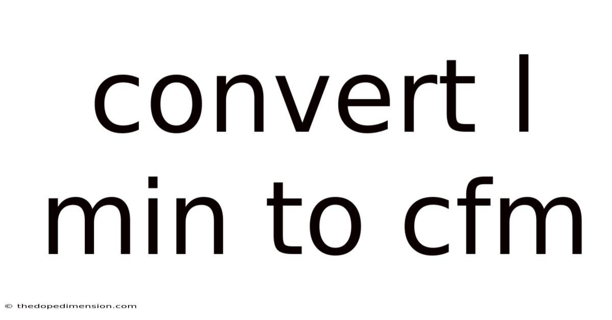 Convert L Min To Cfm
